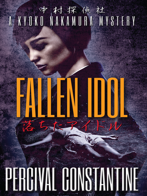 Title details for Fallen Idol by Percival Constantine - Available